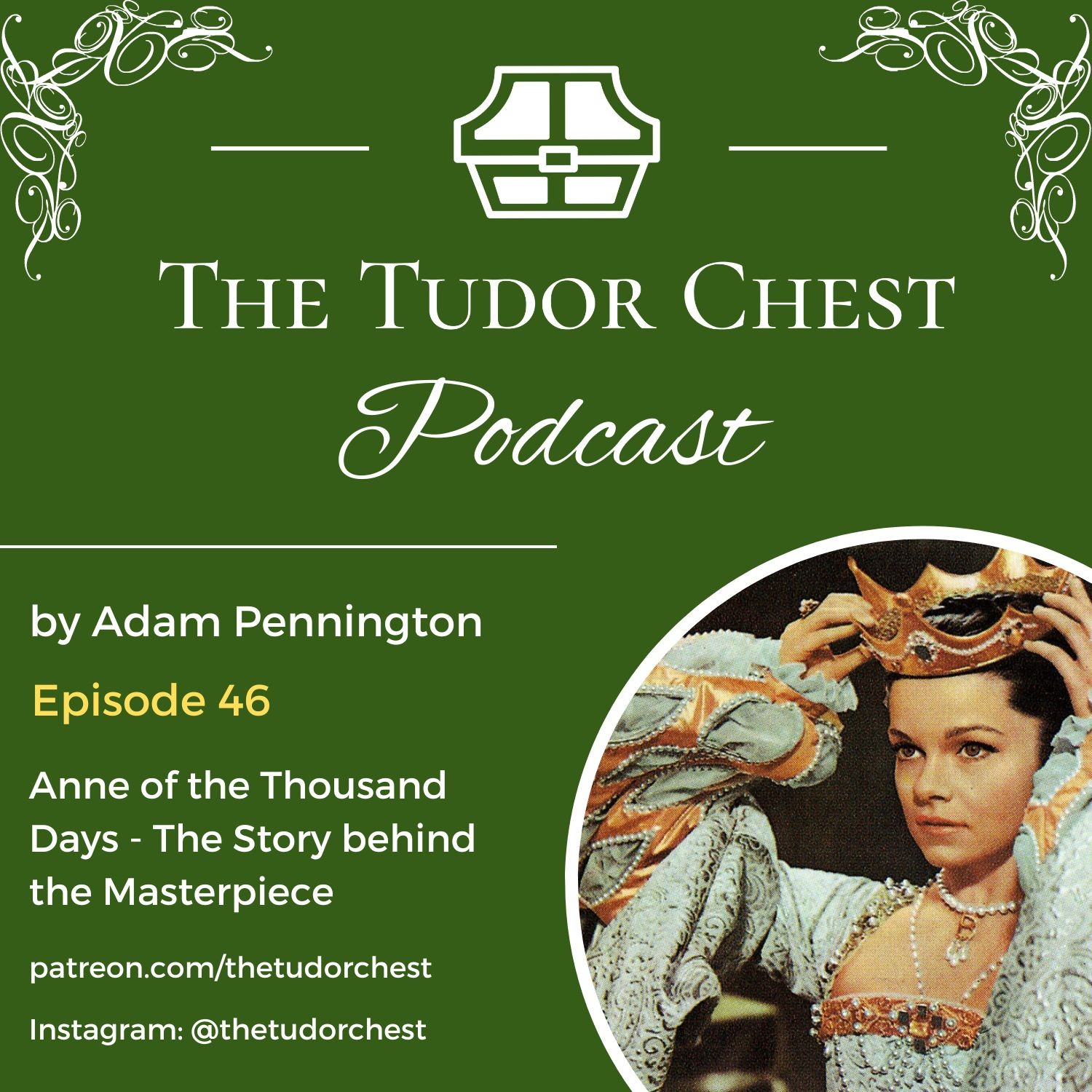 The Tudor Chest Podcast