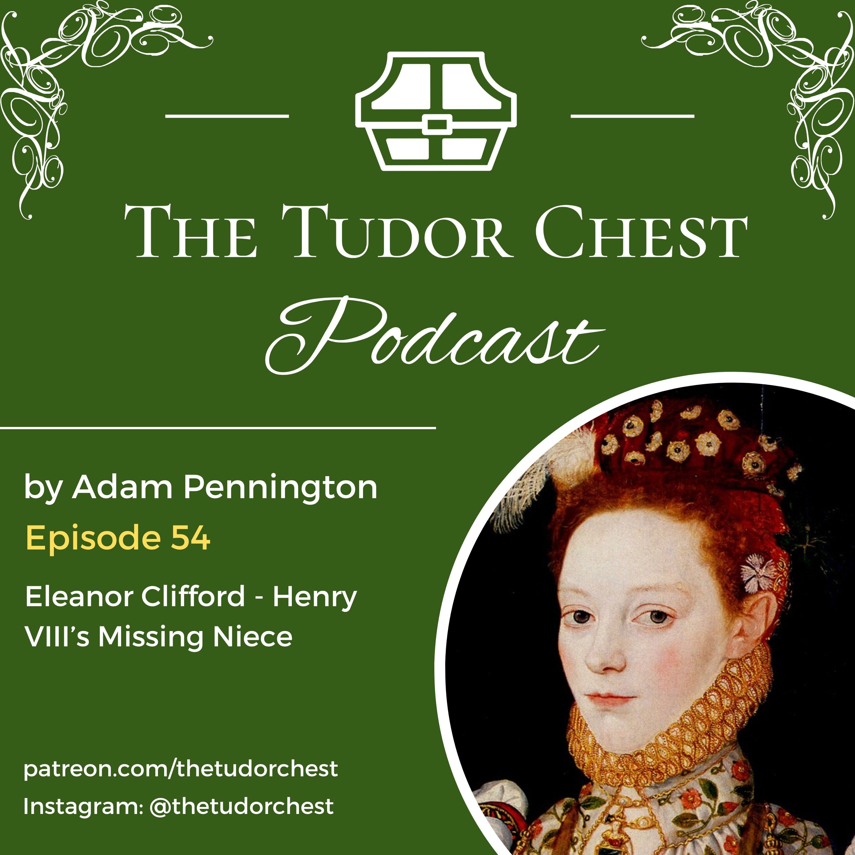The Tudor Chest Podcast