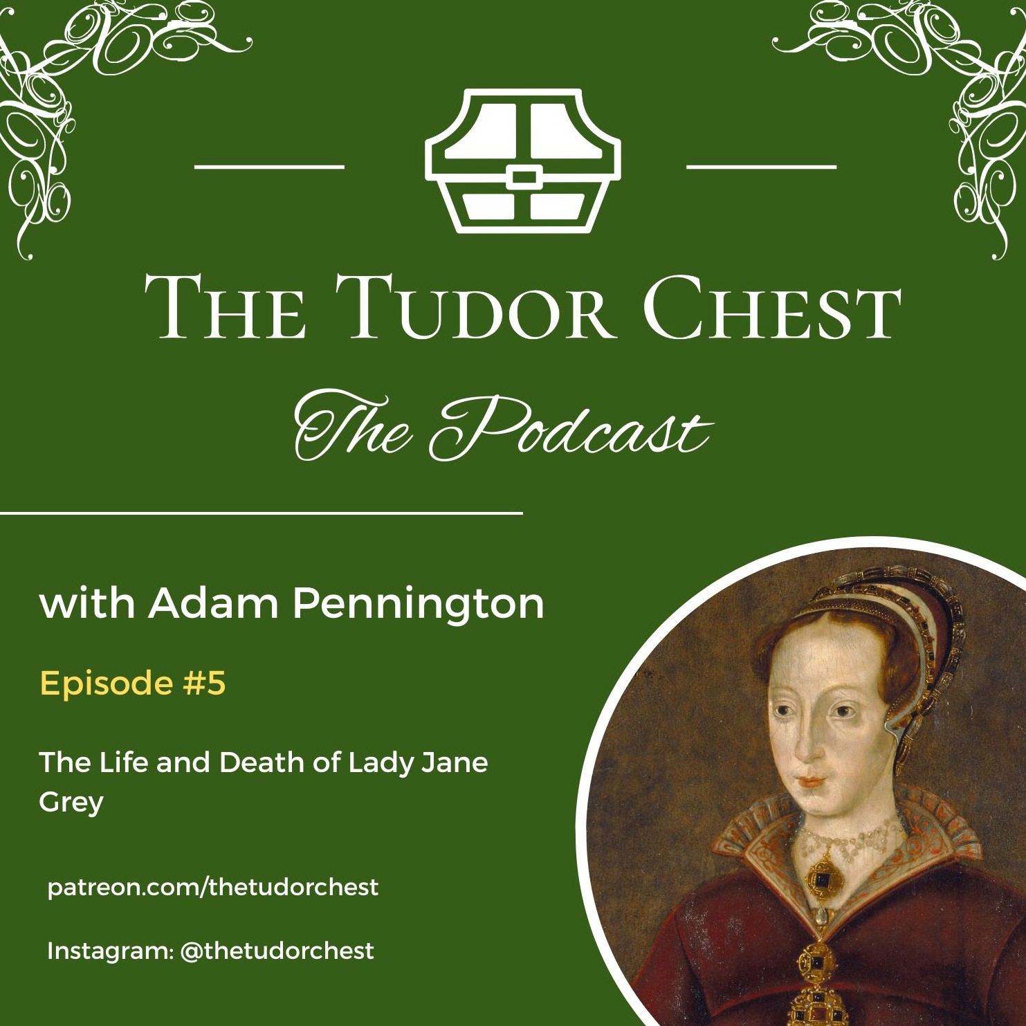 The Tudor Chest Podcast