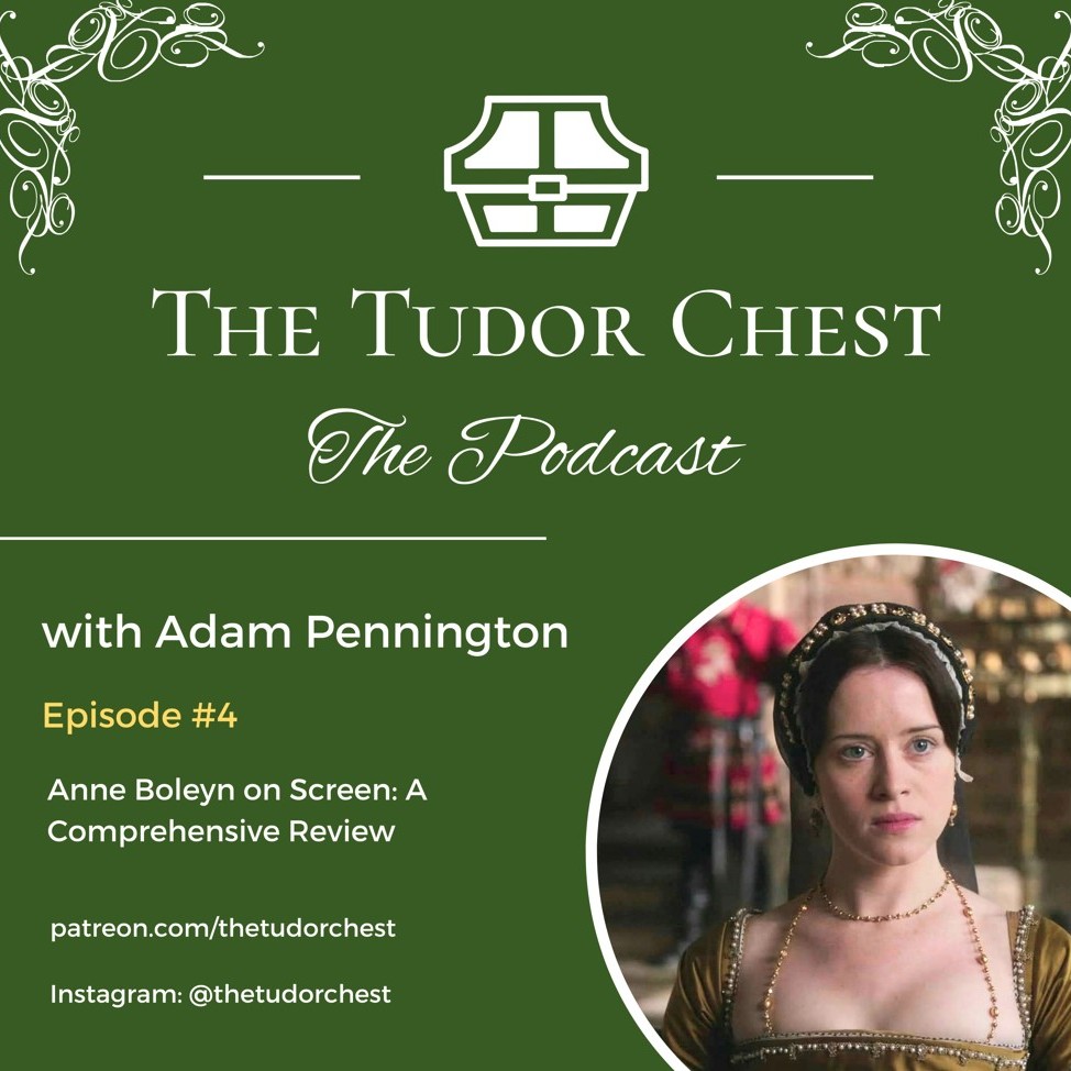The Tudor Chest Podcast