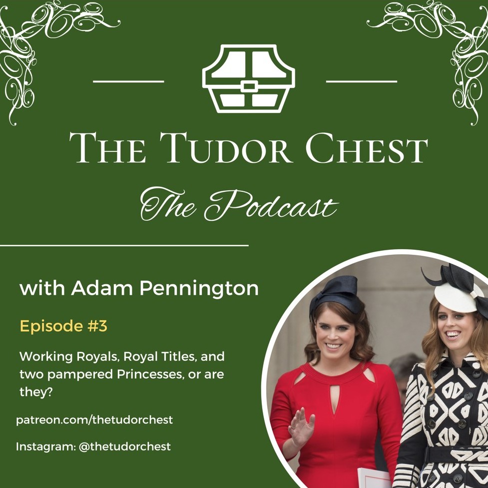 The Tudor Chest Podcast