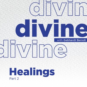 Healings Part 2