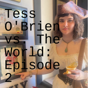 Tess O’Brien vs. the Renaissance Faire