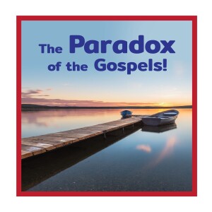 Paradox of the Gospel!