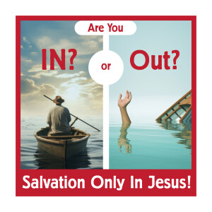 Salvation is Only IN Jesus