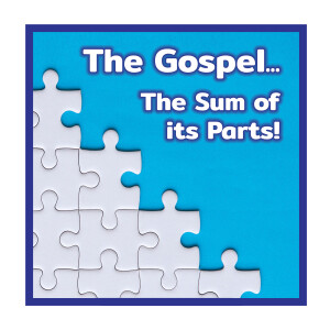 The Gospel..The Sum of its Parts!