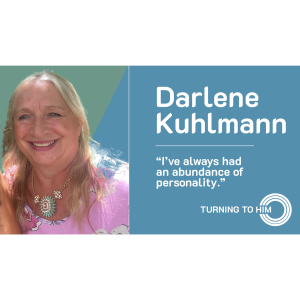 64: Darlene Kuhlmann: "I’ve always had an abundance of personality..."