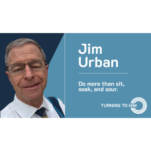 79: Jim Urban - Do more than Sit, Soak, and Sour