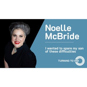 50: Noelle McBride talks about her covenants and how they helped her get through tough trials.