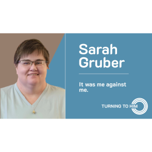 71: Sarah Gruber - It was me against me.