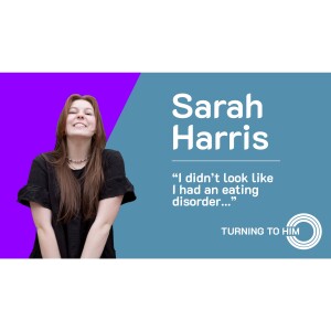 51: Sarah Harris talks about her fight with eating disorders.