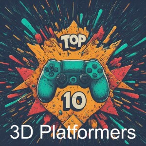 Top 10 3rd Person 3D Platformers