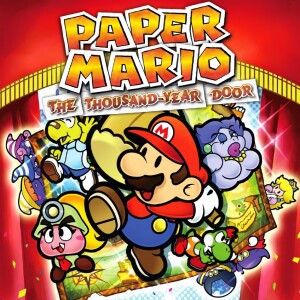 Episode 21 - Paper Mario The Thousand Year Door