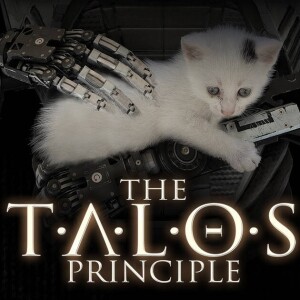 Episode 16 - The Talos Principle