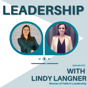 033 | In the spotlight: Lindy Langner on Leadership