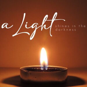 A Light Shines in the Darkness | When Your King Is Born