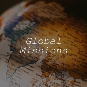 Christ The King | 2019 Global Missions