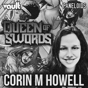 Queen of Swords #1 with Corin M Howell