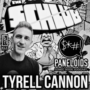 The Schlub #1 with Tyrell Cannon