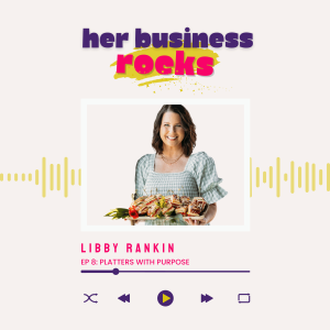 8 | Libby Rankin: From Snack Plate to Purposeful Platters - Honoring a 12-Year-Old’s Vision