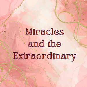 Gratitude and the Extraordinary