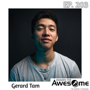 Ep. 203 - Telling Your Captivating Story (w. Gerry Tam)