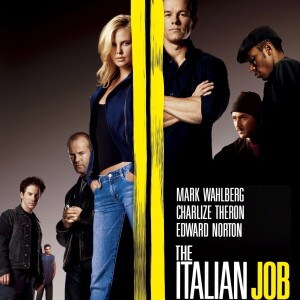 21. His - "The Italian Job" 2003