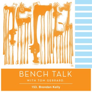 #153 - Brendan Kelly