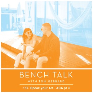 #157 - Speak your Art - ACA Part 3