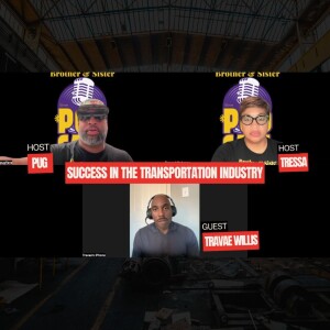 Success in the Transportation Industry with Travae Willis