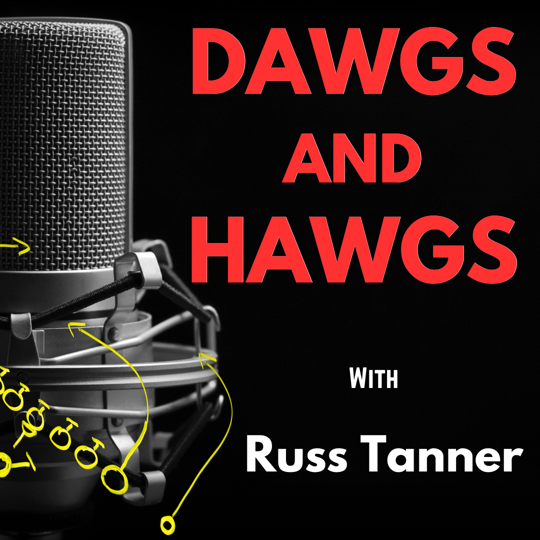 Dawgs and Hawgs with Russ Tanner