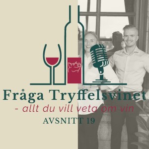 Avsnitt 19: Hur påverkar ekfat vinet och allt du inte visste att du ville veta om pinotage