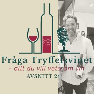 Avsnitt 24: Fråga vinmakaren – Peter-Allan Finlayson