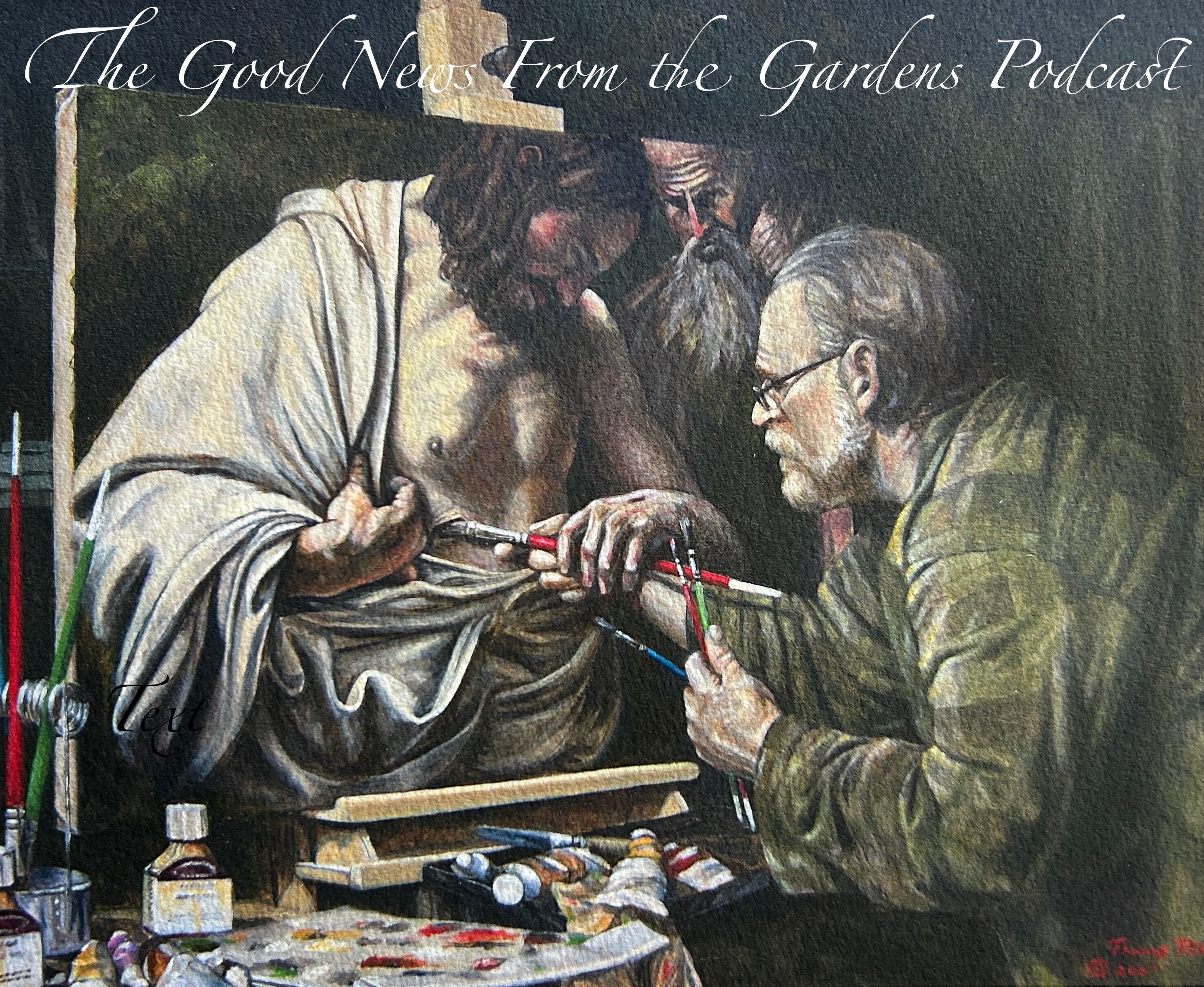 The Good News From The Gardens Podcast