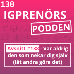 Var aldrig den som nekar dig själv (låt andra göra det)