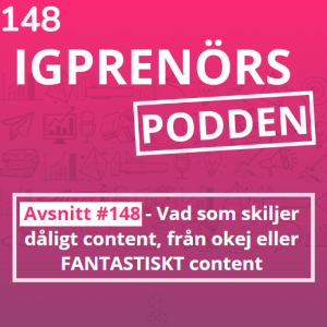 Vad som skiljer dåligt content, från okej eller FANTASTISKT content