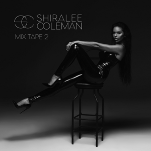 Episode 730: ShakeDown Radio - Episode #730 - House Mix feat. Shiralee Coleman Mixtape 2