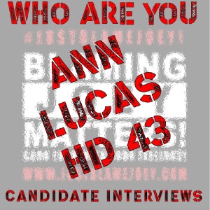 S:1 E:161 - WHO ARE YOU? - CANDIDATE INTERVIEW WITH ANN LUCAS