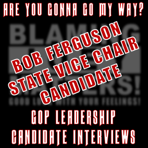 S:2 E:40 - ARE YOU GONNA GO MY WAY? - CANDIDATE INTERVIEW WITH BOB FERGUSON