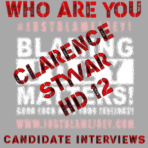 S:1 E:146 - WHO ARE YOU? - CANDIDATE INTERVIEW WITH CLARENCE STYVAR