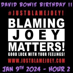 S:1 E:10 - JUST BLAME JOEY LIVE ON THE INDEPENDENCE NETWORK - EPISODE 57.2
