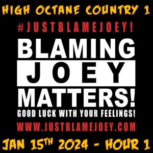 S:1 E:15 - JUST BLAME JOEY LIVE ON THE INDEPENDENCE NETWORK - EPISODE 60.1