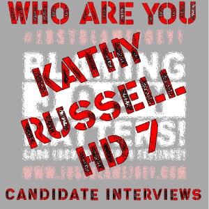 S:1 E:158 - WHO ARE YOU? - CANDIDATE INTERVIEW WITH KATHY RUSSELL