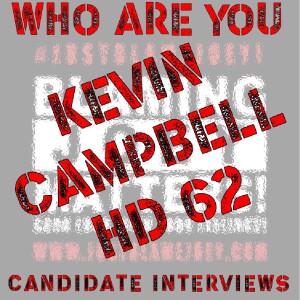 S:1 E:191 - WHO ARE YOU? - CANDIDATE INTERVIEW KEVIN CAMPBELL