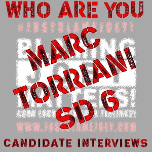 S:1 E:152 - WHO ARE YOU? - CANDIDATE INTERVIEW WITH MARC TORRIANI