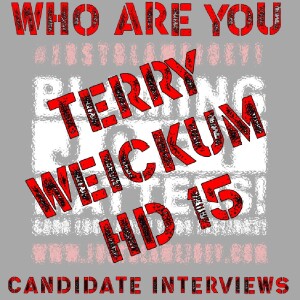 S:1 E:220 - WHO ARE YOU? - CANDIDATE INTERVIEW WITH TERRY WEICKUM