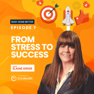 Stress to Success - Elaine Greer