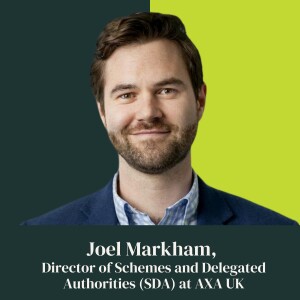 020: Future-Focused and People-Led: AXA’s Journey Toward Sustainable Growth with Joel Markham, AXA UK