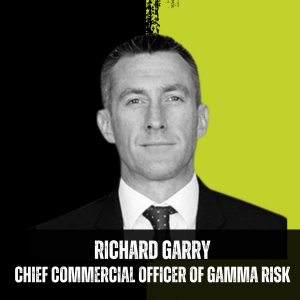 007: Gamma Risk is developing ground-breaking new data technologies to boost risk analysis with Richard Garry