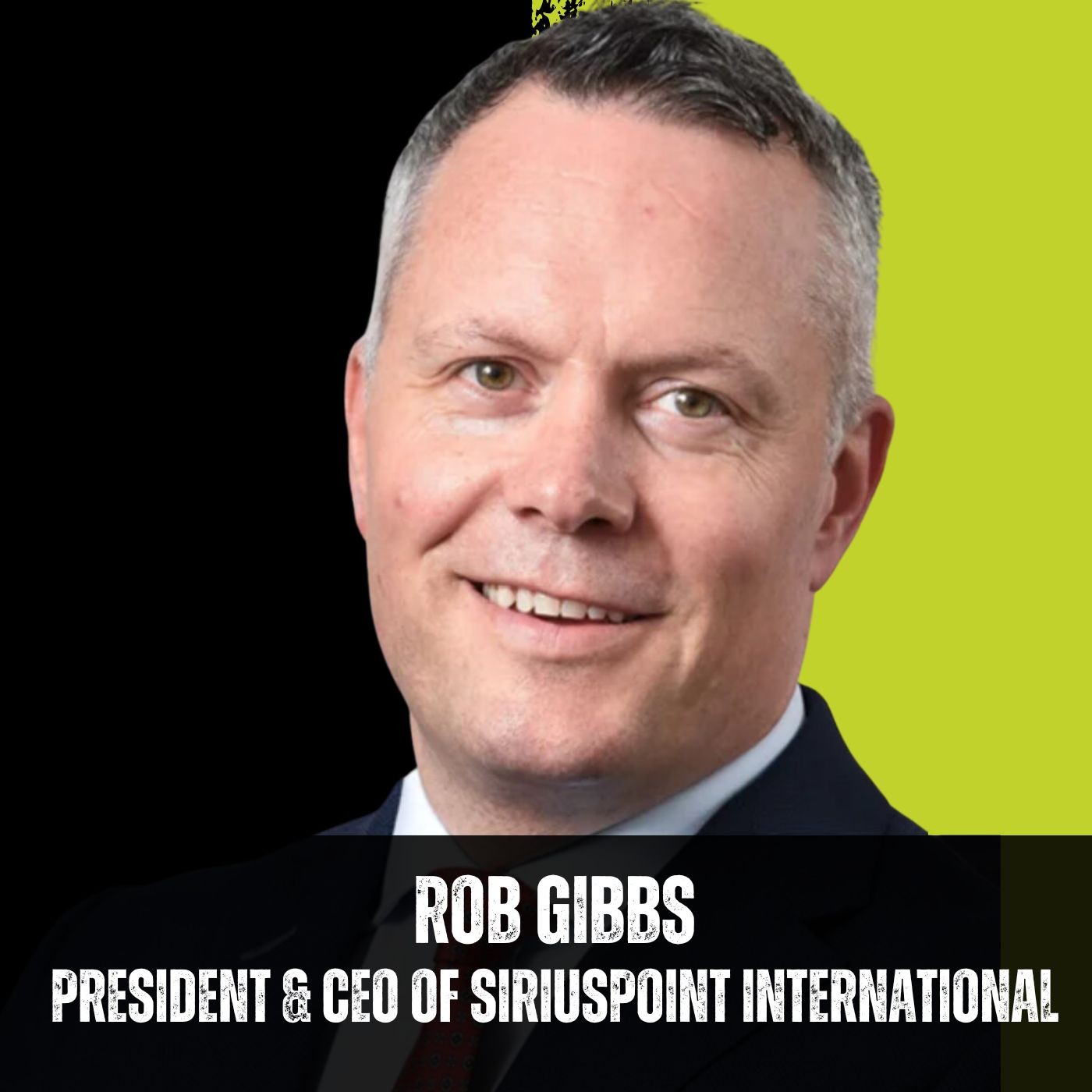 010: Redefining the rules of partnership between carriers and MGAs with Rob Gibbs